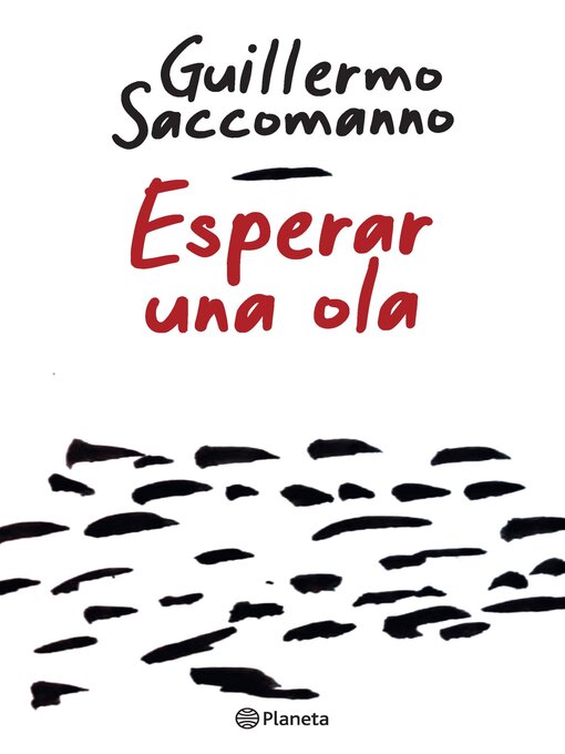 Title details for Esperar una ola by Guillermo Saccomanno - Wait list